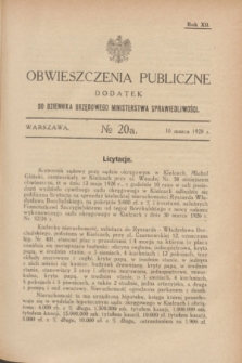 Obwieszczenia Publiczne : dodatek do Dziennika Urzędowego Ministerstwa Sprawiedliwości. R.12, № 20 A (10 marca 1928)