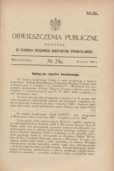 Obwieszczenia Publiczne : dodatek do Dziennika Urzędowego Ministerstwa Sprawiedliwości. R.12, № 24 A (24 marca 1928)
