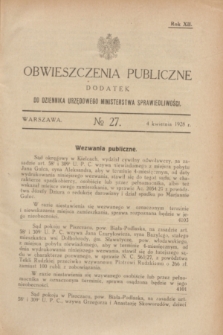 Obwieszczenia Publiczne : dodatek do Dziennika Urzędowego Ministerstwa Sprawiedliwości. R.12, № 27 (4 kwietnia 1928)