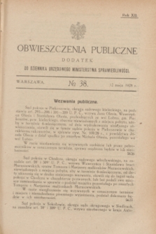 Obwieszczenia Publiczne : dodatek do Dziennika Urzędowego Ministerstwa Sprawiedliwości. R.12, № 38 (12 maja 1928)