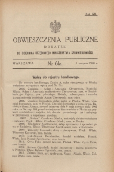 Obwieszczenia Publiczne : dodatek do Dziennika Urzędowego Ministerstwa Sprawiedliwości. R.12, № 61 A (1 sierpnia 1928)