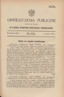 Obwieszczenia Publiczne : dodatek do Dziennika Urzędowego Ministerstwa Sprawiedliwości. R.12, № 63 A (8 sierpnia 1928)