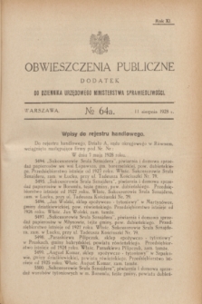 Obwieszczenia Publiczne : dodatek do Dziennika Urzędowego Ministerstwa Sprawiedliwości. R.12, № 64 A (11 sierpnia 1928)