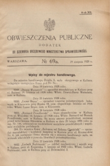 Obwieszczenia Publiczne : dodatek do Dziennika Urzędowego Ministerstwa Sprawiedliwości. R.12, № 69 A (29 sierpnia 1928)