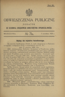 Obwieszczenia Publiczne : dodatek do Dziennika Urzędowego Ministerstwa Sprawiedliwości. R.12, № 71 A (5 września 1928)