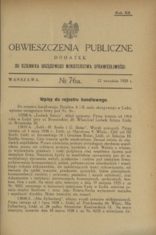 Obwieszczenia Publiczne : dodatek do Dziennika Urzędowego Ministerstwa Sprawiedliwości. R.12, № 76 A (22 września 1928)