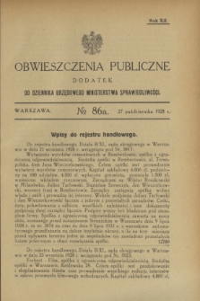 Obwieszczenia Publiczne : dodatek do Dziennika Urzędowego Ministerstwa Sprawiedliwości. R.12, № 86 A (27 października 1928)