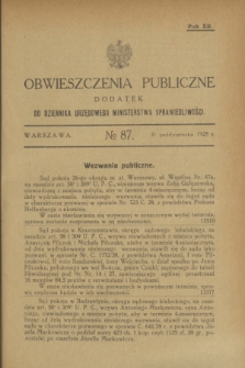 Obwieszczenia Publiczne : dodatek do Dziennika Urzędowego Ministerstwa Sprawiedliwości. R.12, № 87 (31 października 1928)
