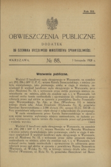 Obwieszczenia Publiczne : dodatek do Dziennika Urzędowego Ministerstwa Sprawiedliwości. R.12, № 88 (3 listopada 1928)
