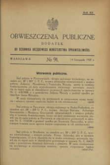 Obwieszczenia Publiczne : dodatek do Dziennika Urzędowego Ministerstwa Sprawiedliwości. R.12, № 91 (14 listopada 1928)