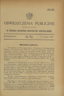 Obwieszczenia Publiczne : dodatek do Dziennika Urzędowego Ministerstwa Sprawiedliwości. R.12, № 92 (17 listopada 1928)