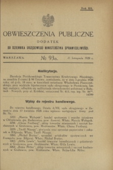 Obwieszczenia Publiczne : dodatek do Dziennika Urzędowego Ministerstwa Sprawiedliwości. R.12, № 93 A (21 listopada 1928)