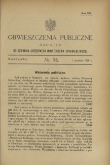 Obwieszczenia Publiczne : dodatek do Dziennika Urzędowego Ministerstwa Sprawiedliwości. R.12, № 96 (1 grudnia 1928)