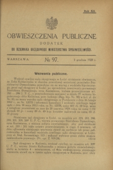 Obwieszczenia Publiczne : dodatek do Dziennika Urzędowego Ministerstwa Sprawiedliwości. R.12, № 97 (5 grudnia 1928)