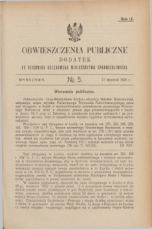Obwieszczenia Publiczne : dodatek do Dziennika Urzędowego Ministerstwa Sprawiedliwości. R.9, № 5 (17 stycznia 1925)