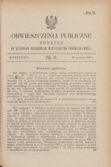 Obwieszczenia Publiczne : dodatek do Dziennika Urzędowego Ministerstwa Sprawiedliwości. R.9, № 8 (28 stycznia 1925)