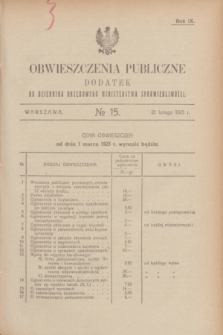 Obwieszczenia Publiczne : dodatek do Dziennika Urzędowego Ministerstwa Sprawiedliwości. R.9, № 15 (21 lutego 1925)