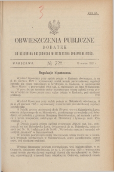 Obwieszczenia Publiczne : dodatek do Dziennika Urzędowego Ministerstwa Sprawiedliwości. R.9,№ 22 A (18 marca 1925)