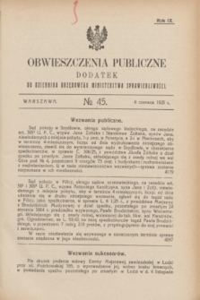 Obwieszczenia Publiczne : dodatek do Dziennika Urzędowego Ministerstwa Sprawiedliwości. R.9, № 45 (6 czerwca 1925)