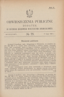 Obwieszczenia Publiczne : dodatek do Dziennika Urzędowego Ministerstwa Sprawiedliwości. R.9, № 55 (11 lipca 1925)