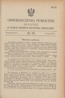 Obwieszczenia Publiczne : dodatek do Dziennika Urzędowego Ministerstwa Sprawiedliwości. R.9, № 58 (22 lipca 1925)