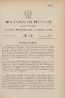 Obwieszczenia Publiczne : dodatek do Dziennika Urzędowego Ministerstwa Sprawiedliwości. R.9, № 92 (18 listopada 1925)