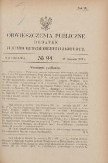 Obwieszczenia Publiczne : dodatek do Dziennika Urzędowego Ministerstwa Sprawiedliwości. R.9, № 94 (25 listopada 1925)