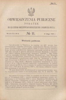 Obwieszczenia Publiczne : dodatek do Dziennika Urzędowego Ministerstwa Sprawiedliwości. R.10, № 11 (6 lutego 1926)
