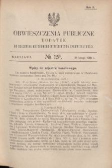 Obwieszczenia Publiczne : dodatek do Dziennika Urzędowego Ministerstwa Sprawiedliwości. R.10, № 15 A (20 lutego 1926)