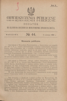 Obwieszczenia Publiczne : dodatek do Dziennika Urzędowego Ministerstwa Sprawiedliwości. R.10, № 44 (2 czerwca 1926)