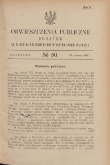 Obwieszczenia Publiczne : dodatek do Dziennika Urzędowego Ministerstwa Sprawiedliwości. R.10, № 50 (23 czerwca 1926)