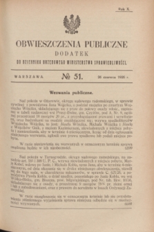 Obwieszczenia Publiczne : dodatek do Dziennika Urzędowego Ministerstwa Sprawiedliwości. R.10, № 51 (26 czerwca 1926)