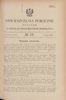 Obwieszczenia Publiczne : dodatek do Dziennika Urzędowego Ministerstwa Sprawiedliwości. R.10, № 55 (10 lipca 1926)