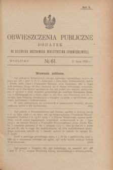 Obwieszczenia Publiczne : dodatek do Dziennika Urzędowego Ministerstwa Sprawiedliwości. R.10, № 61 (31 lipca 1926)