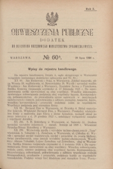 Obwieszczenia Publiczne : dodatek do Dziennika Urzędowego Ministerstwa Sprawiedliwości. R.10, № 60 A (24 lipca 1926)