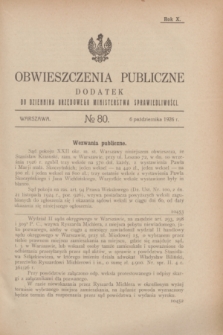 Obwieszczenia Publiczne : dodatek do Dziennika Urzędowego Ministerstwa Sprawiedliwości. R.10, № 80 (6 października 1926)