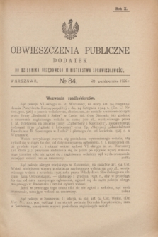 Obwieszczenia Publiczne : dodatek do Dziennika Urzędowego Ministerstwa Sprawiedliwości. R.10, № 84 (20 października 1926)