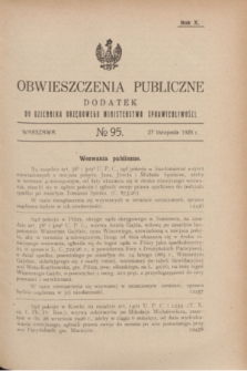 Obwieszczenia Publiczne : dodatek do Dziennika Urzędowego Ministerstwa Sprawiedliwości. R.10, № 95 (27 listopada 1926)
