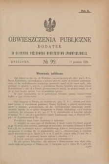 Obwieszczenia Publiczne : dodatek do Dziennika Urzędowego Ministerstwa Sprawiedliwości. R.10, № 99 (11 grudnia 1926)