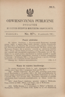 Obwieszczenia Publiczne : dodatek do Dziennika Urzędowego Ministerstwa Sprawiedliwości. R.10, № 87 A (30 października 1926)