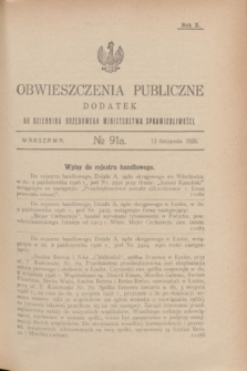 Obwieszczenia Publiczne : dodatek do Dziennika Urzędowego Ministerstwa Sprawiedliwości. R.10, № 91 A (13 listopada 1926)