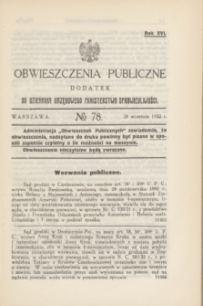 Obwieszczenia Publiczne : dodatek do Dziennika Urzędowego Ministerstwa Sprawiedliwości. R.16, № 78 (28 września 1932)