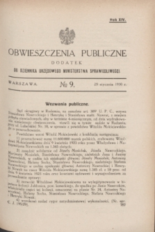 Obwieszczenia Publiczne : dodatek do Dziennika Urzędowego Ministerstwa Sprawiedliwości. R.14, № 9 (29 stycznia 1930)