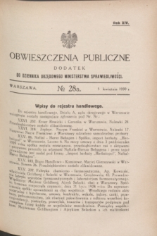 Obwieszczenia Publiczne : dodatek do Dziennika Urzędowego Ministerstwa Sprawiedliwości. R.14, № 28 A (5 kwietnia 1930)