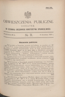 Obwieszczenia Publiczne : dodatek do Dziennika Urzędowego Ministerstwa Sprawiedliwości. R.14, № 31 (16 kwietnia 1930)