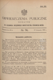Obwieszczenia Publiczne : dodatek do Dziennika Urzędowego Ministerstwa Sprawiedliwości. R.14, № 96 (29 listopada 1930)