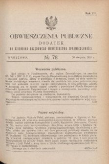 Obwieszczenia Publiczne : dodatek do Dziennika Urzędowego Ministerstwa Sprawiedliwości. R.8, № 78 (30 sierpnia 1924)
