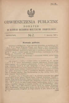 Obwieszczenia Publiczne : dodatek do Dziennika Urzędowego Ministerstwa Sprawiedliwości. R.11, № 2 (5 stycznia 1927)