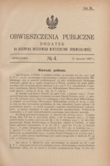 Obwieszczenia Publiczne : dodatek do Dziennika Urzędowego Ministerstwa Sprawiedliwości. R.11, № 4 (12 stycznia 1927)