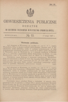 Obwieszczenia Publiczne : dodatek do Dziennika Urzędowego Ministerstwa Sprawiedliwości. R.11, № 10 (2 lutego 1927)